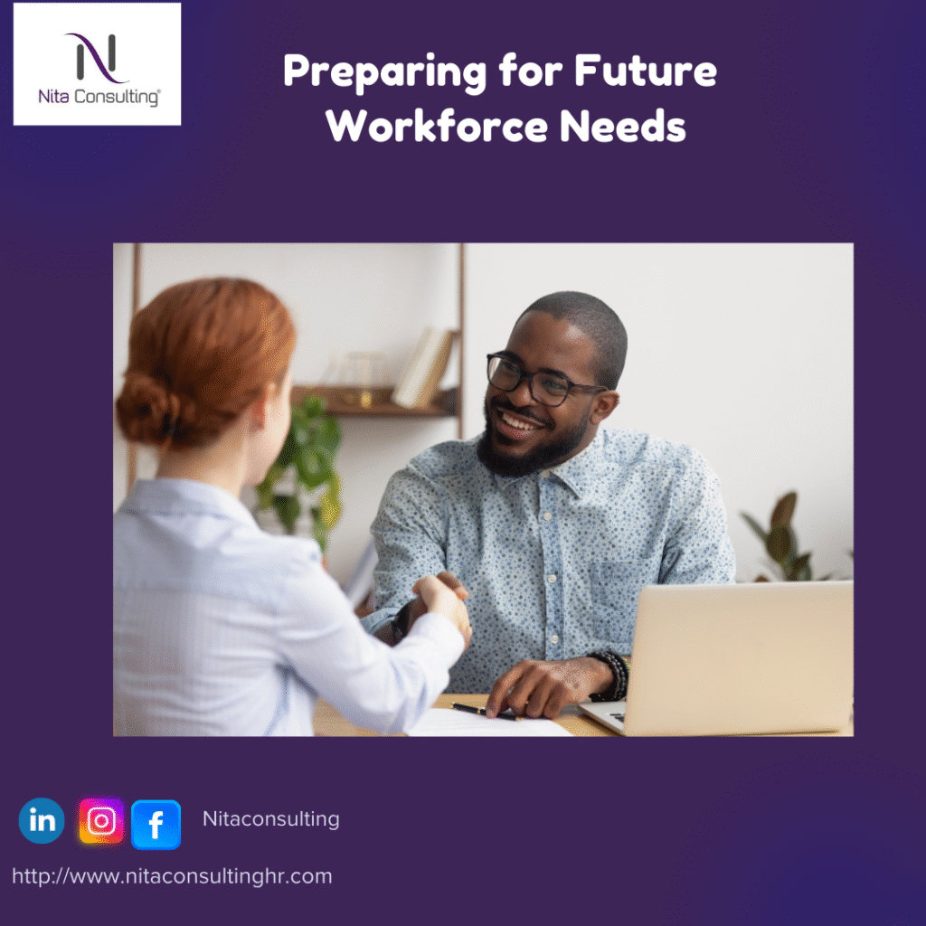 Preparing For Future Workforce Needs Nita Consulting